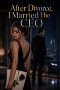 After Divorce, I Married The CEO ebook cover